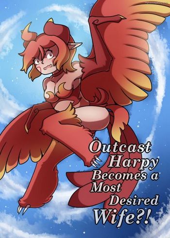 Outcast Harpy Becomes A Most Desired Wife!